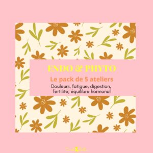 Pack de 5 ateliers Endo & Phyto