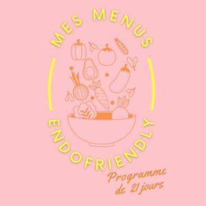 Ebook Mes menus endofriendly : 21 jours pour adopter l'alimentation anti-inflammatoire